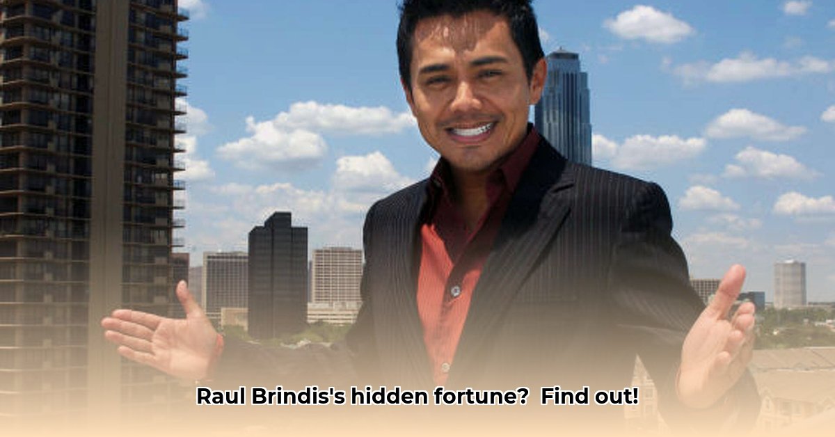 raul-brindis-net-worth